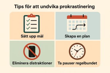 Tips för att undvika prokrastinering