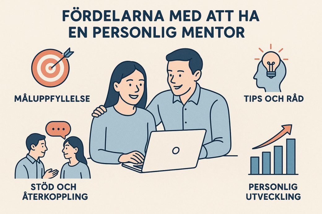 Fördelarna med att ha en personlig mentor