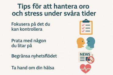 Tips för att hantera oro och stress under svåra tider