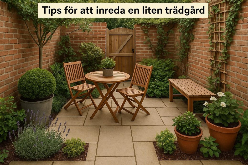 Tips för att inreda en liten trädgård